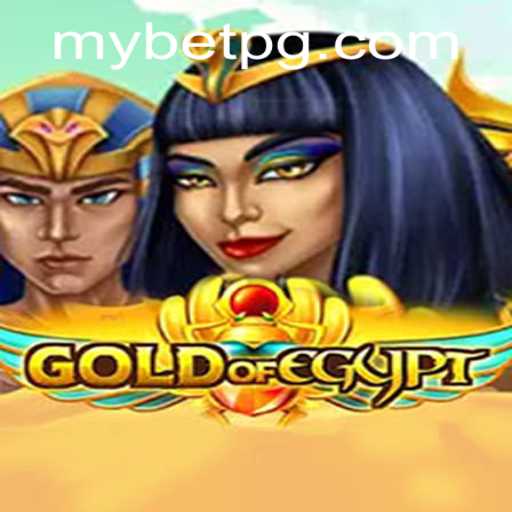 Explore the Thrilling World of GoldOfEgypt at MyBet
