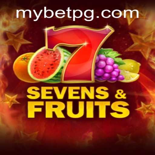 Exploring SevensFruits: A Comprehensive Guide to the MyBet Favorite